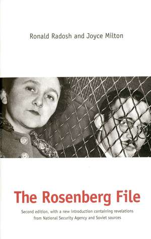 The Rosenberg File: Second Edition de Ronald Radosh