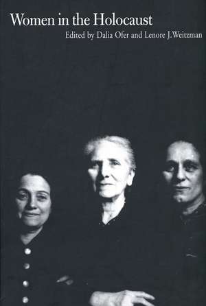 Women in the Holocaust de Dalia Ofer