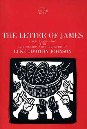 The Letter of James de Luke Timothy Johnson