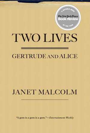 Two Lives: Gertrude and Alice de Janet Malcolm