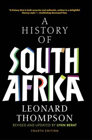 A History of South Africa, Fourth Edition de Leonard Thompson