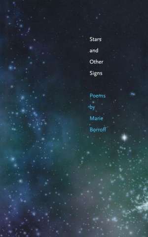 Stars and Other Signs de Marie Borroff