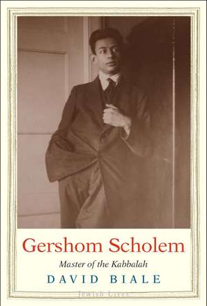 Gershom Scholem: Master of the Kabbalah de David Biale