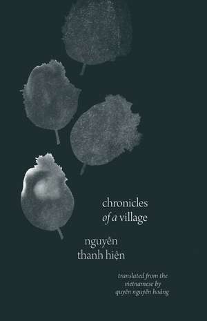 Chronicles of a Village de Nguyen Thanh Hien