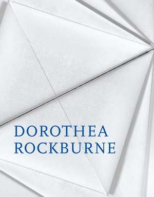 Dorothea Rockburne de Eva Diaz