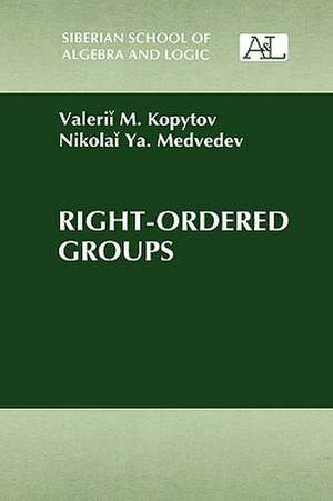 Right-Ordered Groups de V.M. Kopytov