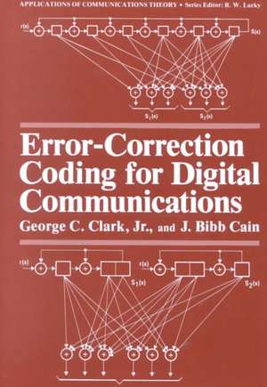 Error-Correction Coding for Digital Communications de George C. Clark Jr.