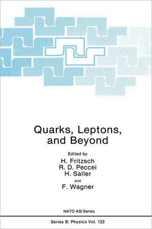 Quarks, Leptons, and Beyond de H. Fritzsch