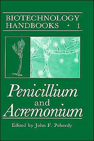 Penicillium and Acremonium de John F. Peberdy