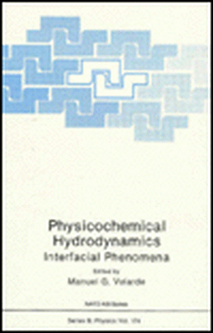 Physicochemical Hydrodynamics de Manual G Verlarde