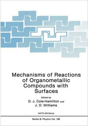 Mechanisms of Reactions of Organometallic Compounds with Surfaces de D.J. Cole-Hamilton