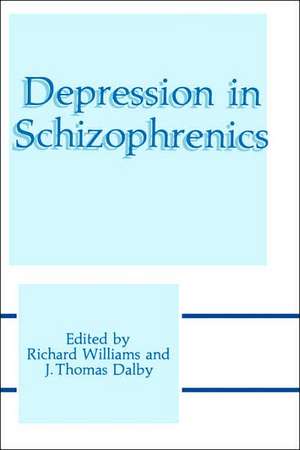 Depression in Schizophrenics de Richard Williams