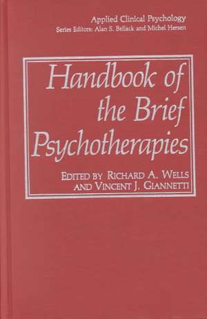 Handbook of the Brief Psychotherapies de Richard a. Wells