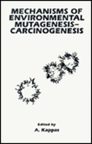 Mechanisms of Environmental Mutagenesis-Carcinogenesis de European Environmental Mutagen Society