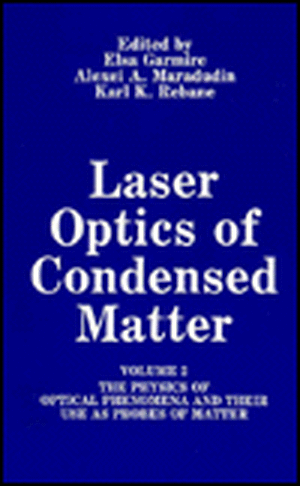 Laser Optics of Condensed Matter de Elsa M. Garmire