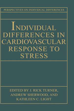 Individual Differences in Cardiovascular Response to Stress de J. Rick Turner