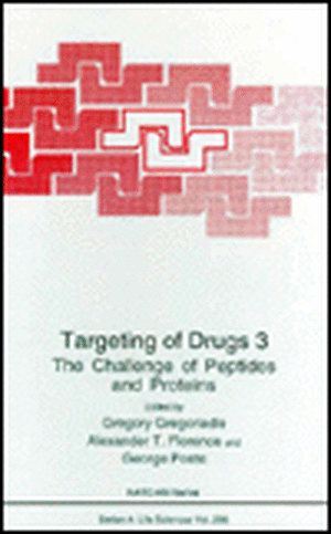 Targeting of Drugs, Volume 3: The Challenge of Peptides and Proteins de A. T. Florence