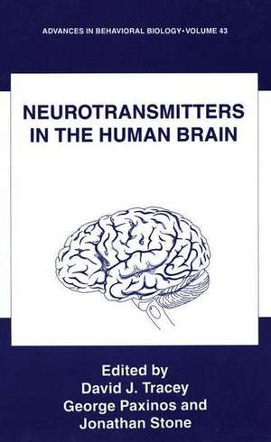 Neurotransmitters in the Human Brain de David J. Tracey