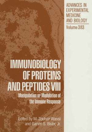 Immunobiology of Proteins and Peptides VIII: Manipulation or Modulation of the Immune Response de M. Z. Atassi