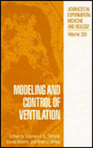 Modeling and Control of Ventilation: An Object-Oriented Perspective de Stephen J. G. Semple