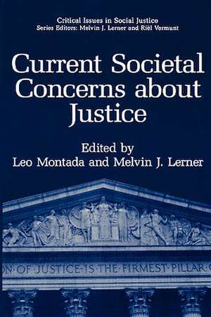 Current Societal Concerns about Justice de Leo Montada