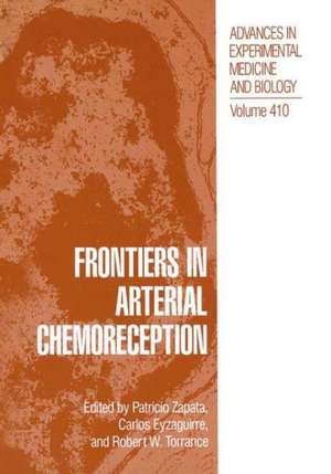 Frontiers in Arterial Chemoreception: Functional Aspects de R. W. Torrance