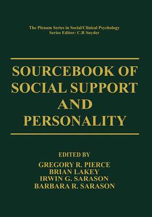 Sourcebook of Social Support and Personality de Gregory R. Pierce