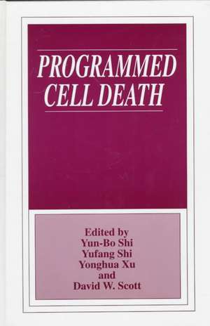 Programmed Cell Death de Yun Bo Shi