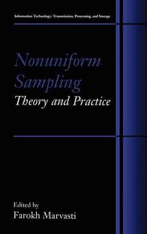 Nonuniform Sampling: Theory and Practice de Farokh Marvasti