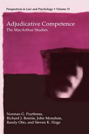 Adjudicative Competence: The MacArthur Studies de Norman G. Poythress Jr.