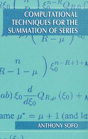 Computational Techniques for the Summation of Series de Anthony Sofo