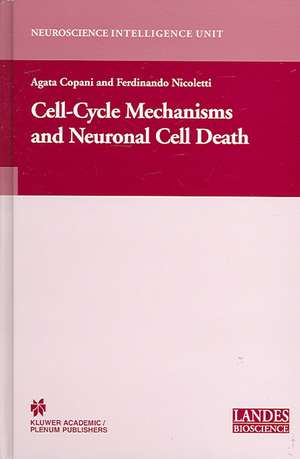 Cell-Cycle Mechanisms and Neuronal Cell Death de Agata Copani