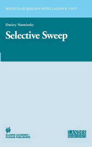 Selective Sweep de Dmitry I. Nurminsky