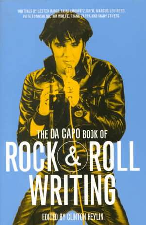 The Da Capo Book of Rock & Roll de Clinton Heylin