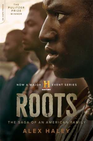 Haley, A: Roots
