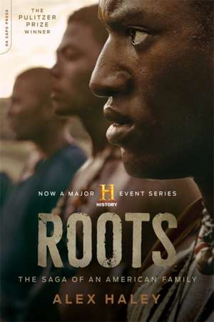 Roots: The Saga of an American Family de Alex Haley