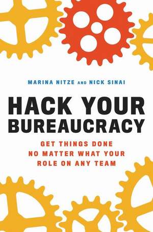 Hack Your Bureaucracy de Marina Nitze