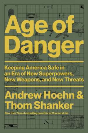 Age of Danger de Andrew Hoehn