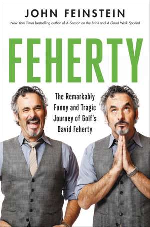 Feherty de John Feinstein