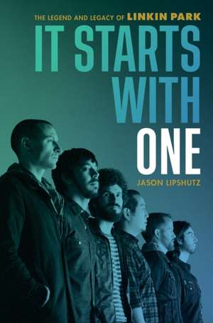 It Starts with One de Jason Lipshutz