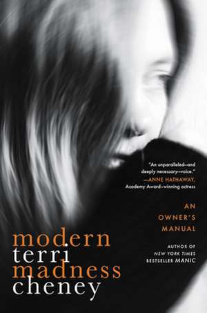 Modern Madness de Terri Cheney