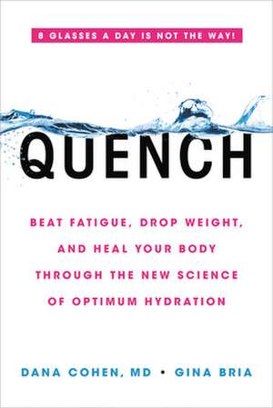 Quench de Dana Cohen