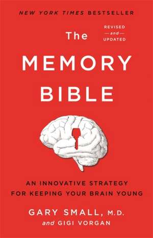 The Memory Bible de Gary Small