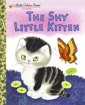 The Shy Little Kitten de Cathleen Schurr