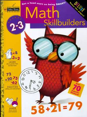 Math Skillbuilders (Grades 2 - 3) de Golden Books