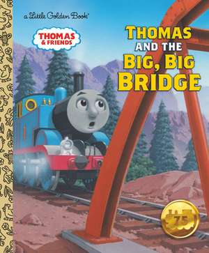 Thomas and the Big Big Bridge (Thomas & Friends) de Wilbert Vere Awdry