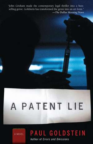 A Patent Lie de Paul Goldstein