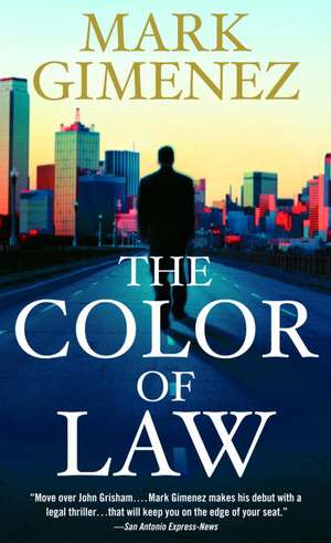 The Color of Law de Mark Gimenez