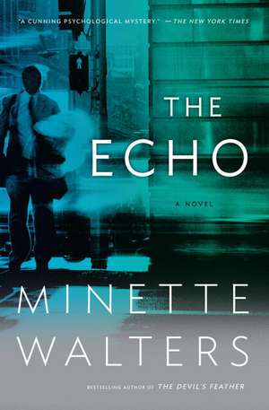 The Echo de Minette Walters