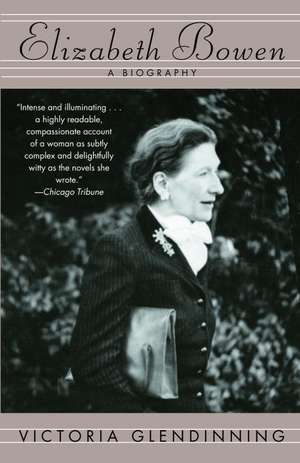 Elizabeth Bowen de Victoria Glendinning